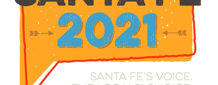 A stylized graphic shows large blue numbers 2021 on an orange background with the text Santa Fe's Voice.