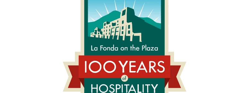 The La Fonda on the Plaza logo graphic commemorates one hundred years of providing quality hospitality.